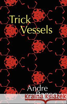 Trick Vessels Andre Bagoo 9781848612037 Shearsman Books - książka