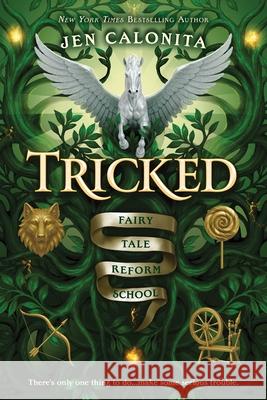 Tricked Jen Calonita 9781464270123 Sourcebooks Young Readers - książka