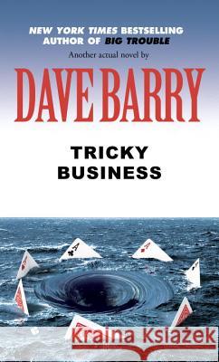 Tricky Business Dave Barry 9780425192740 Berkley Publishing Group - książka