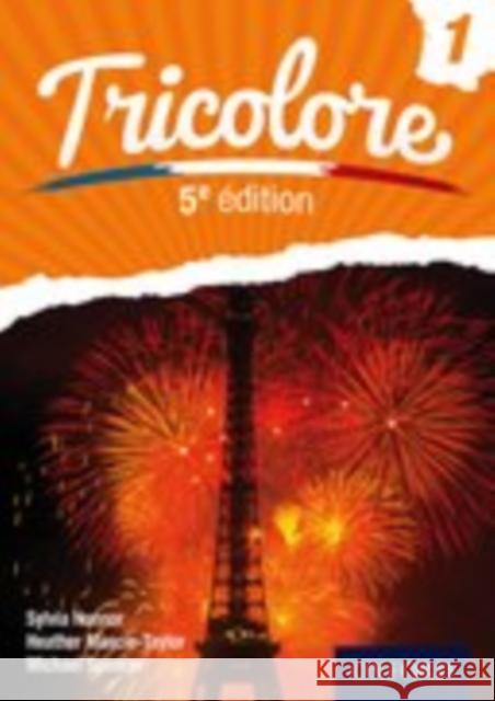 Tricolore 5e Edition Student Book 1 Mascie-Taylor, H. 9781408524183 Oxford University Press - książka