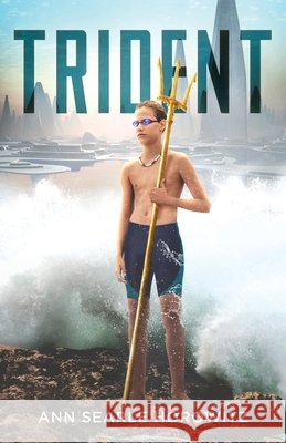 Trident Ann Searle Horowitz 9781734150308 Pell House Publishing - książka