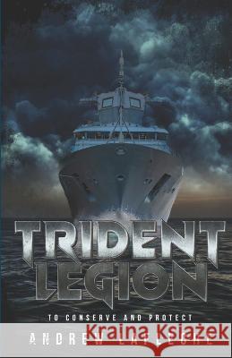 Trident Legion Andrew Lafleche 9789390601486 Cyberwit.Net - książka