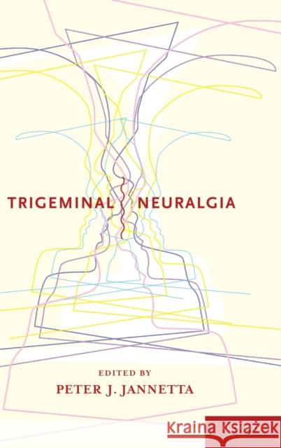 Trigeminal Neuralgia  9780195342833 Oxford University Press Inc - książka