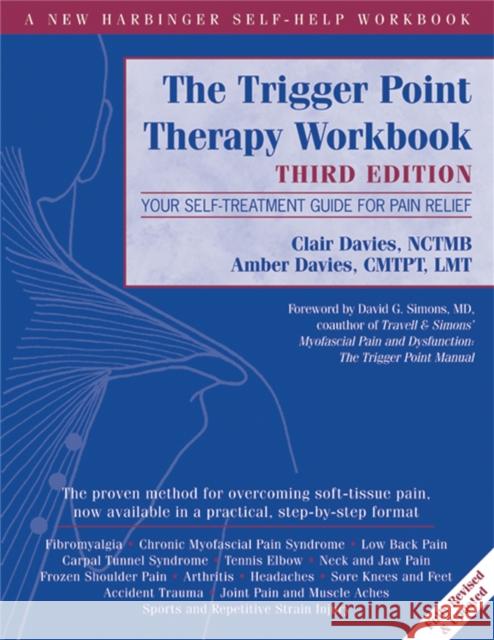 Trigger Point Therapy Workbook: Your Self-Treatment Guide for Pain Relief Clair Davies 9781608824946 New Harbinger Publications - książka