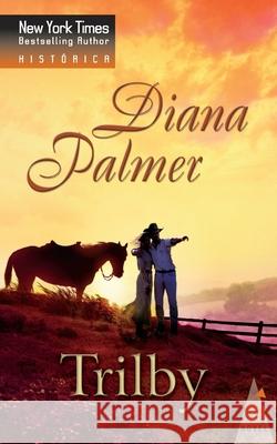Trilby Diana Palmer 9788467166903 Top Novel - książka