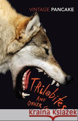 Trilobites & Other Stories Breece Pancake 9780099583370 Vintage Publishing - książka