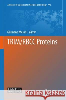Trim/Rbcc Proteins Meroni, Germana 9781461453970 Springer - książka