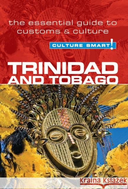 Trinidad & Tobago - Culture Smart!: The Essential Guide to Customs & Culture Ewbank, Tim 9781857335439 Kuperard - książka