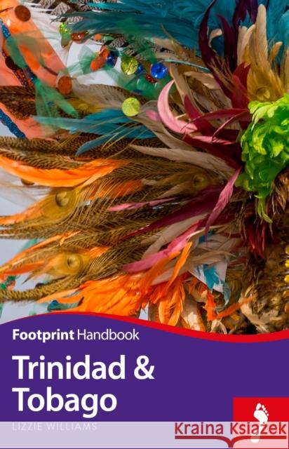 Trinidad and Tobago Lizzie Williams 9781911082057 Footprint Handbooks - książka