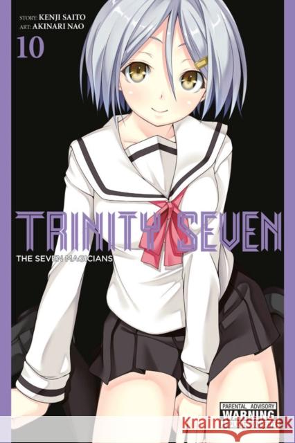 Trinity Seven, Vol. 10: The Seven Magicians Kenji Saitou 9780316470780 Little, Brown & Company - książka