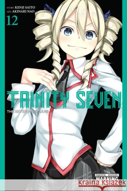 Trinity Seven, Vol. 12 Kenji Saito 9780316470803 Little, Brown & Company - książka