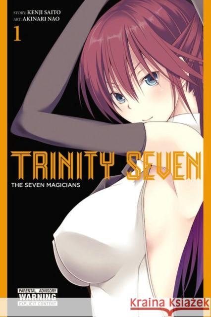 Trinity Seven, Vol. 1: The Seven Magicians Kenji Saitou 9780316302210 Yen Press - książka