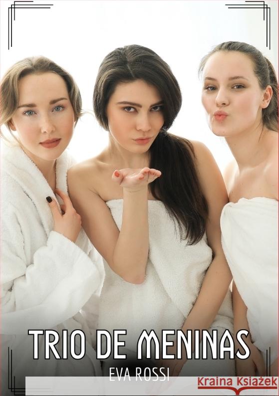 Trio de Meninas Rossi, Eva 9783384469359 Eva Rossi - książka