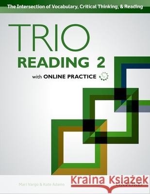 Trio Reading 2 Student Book Vargo/Adams 9780194004039 Oxford University Press - książka