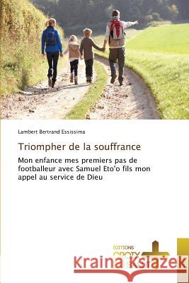 Triompher de la Souffrance Essissima-L 9783841699725 Ditions Croix Du Salut - książka