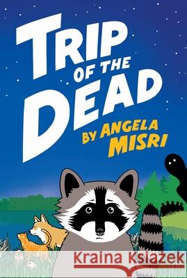 Trip of the Dead Angela Misri 9781770865969 Dcb - książka