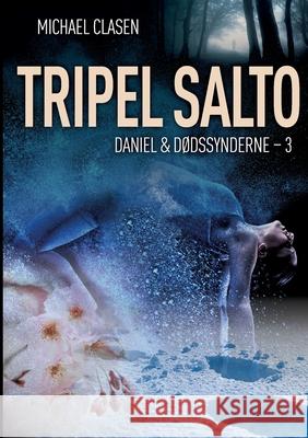 Tripel Salto Michael Clasen 9788743011873 Books on Demand - książka