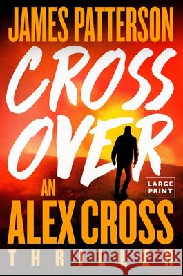 Triple Cross: The Greatest Alex Cross Thriller Since Kiss the Girls Patterson, James 9780316471152 Little Brown and Company - książka