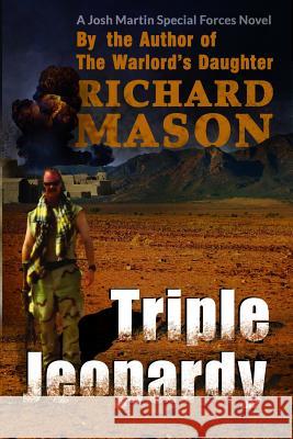 Triple Jeopardy Richard Mason 9780985688486 Gibraltar Press - książka