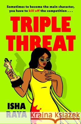 Triple Threat Isha Raya 9780241737682 Penguin Books Ltd - książka