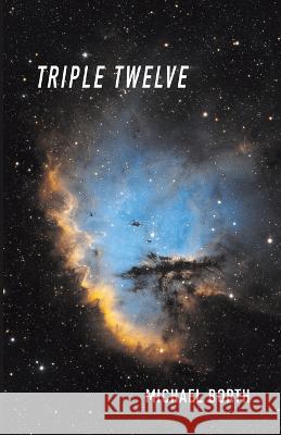 Triple Twelve Michael Borth   9798888382141 Finishing Line Press - książka