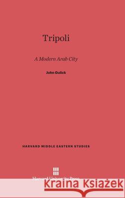 Tripoli John Gulick 9780674284470 Harvard University Press - książka