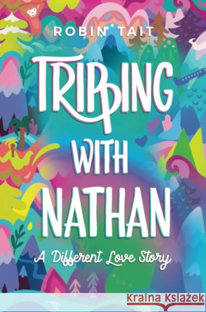 Tripping with Nathan: a Different Love Story Tate, Robin 9781922830074 IP (Interactive Publications Pty Ltd) - książka