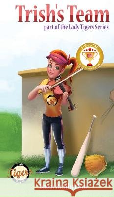 Trish's Team Dawn Brotherton Vineet Siddhartha 9781939696236 Blue Dragon Publishing, LLC - książka