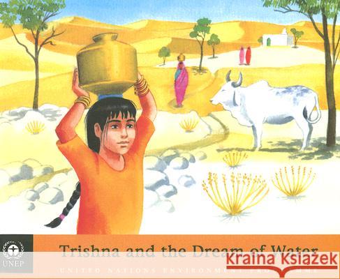 Trishna and the Dream of Water Carole Douglis Adrienne Kennaway 9789280727234 United Nations - książka