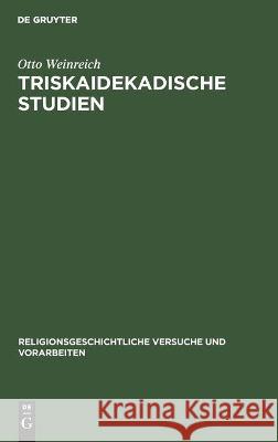 Triskaidekadische Studien Otto Weinreich 9783112455999 De Gruyter - książka