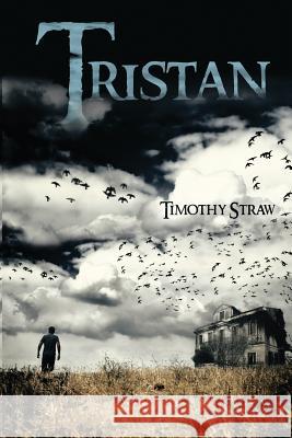 Tristan Timothy Straw 9781483417509 Lulu Publishing Services - książka