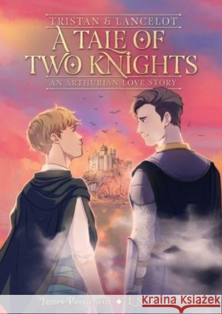 Tristan and Lancelot: A Tale of Two Knights L.S. Biehler 9780358541233 HarperCollins Publishers Inc - książka