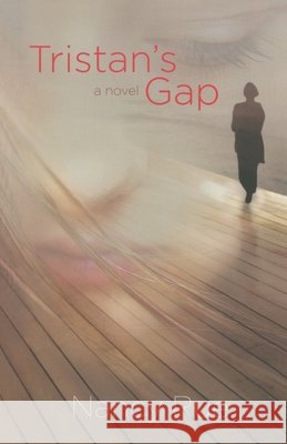 Tristan's Gap Nancy Rue 9781400070343 Waterbrook Press - książka