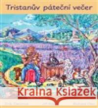 Tristanův páteční večer Jiří Raichl 9788088318446 Tofana - książka