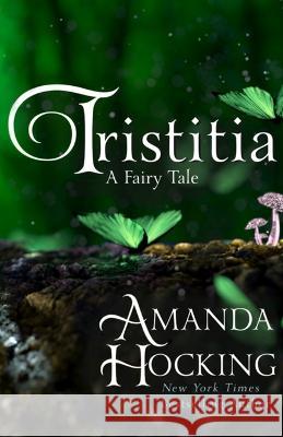 Tristitia Hocking Amanda Hocking 9798827837152 Independently published - książka