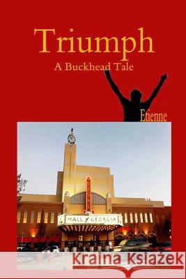 Triumph: (Appearances, Vol. 3) Etienne 9781099933325 Independently Published - książka