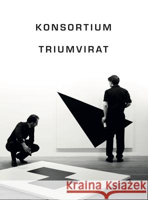 Triumvirat: (english/german edition) Manuela Mehrwald, Ann Kristin Kreisel, Michelle Grabner, Lars Breuer, Sebastian Freytag, Guido Münch 9783954763092 Distanz Publishing - książka