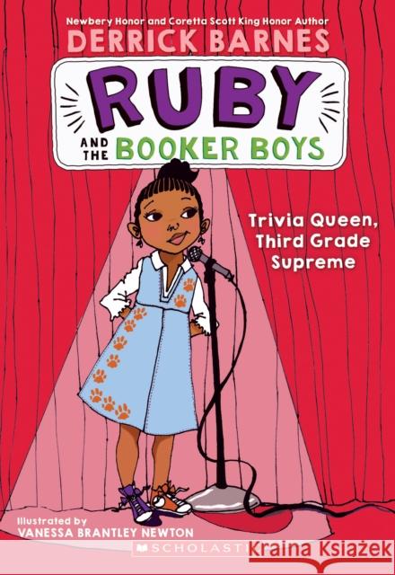 Trivia Queen, Third Grade Supreme (Ruby and the Booker Boys #2): Volume 2 Barnes, Derrick D. 9780545017619 Scholastic US - książka