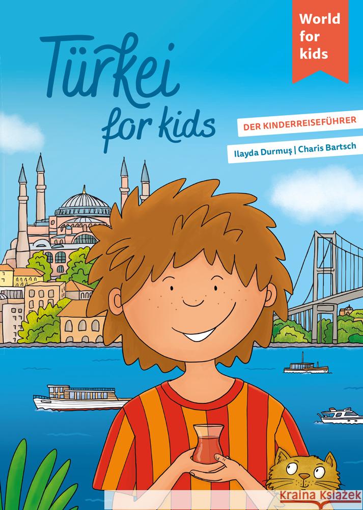 Türkei for kids Durmus, Ilayda 9783946323396 World for kids - książka