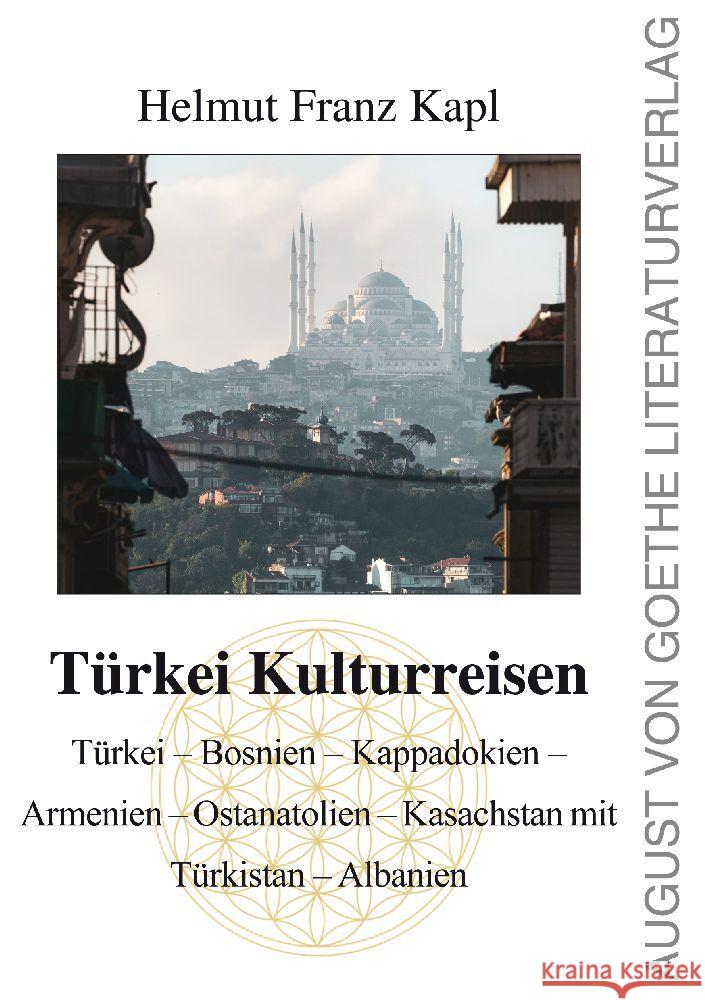 Türkei Kulturreisen Kapl, Helmut 9783837227130 Frankfurter Literaturverlag - książka
