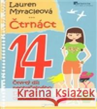 Čtrnáct Lauren Myracleová 9788072179459 Jota - książka