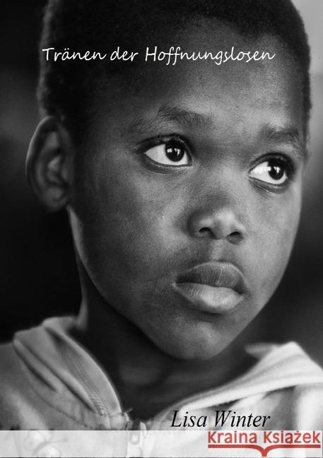 Tränen der Hoffnungslosen Winter, Lisa 9783745070583 epubli - książka