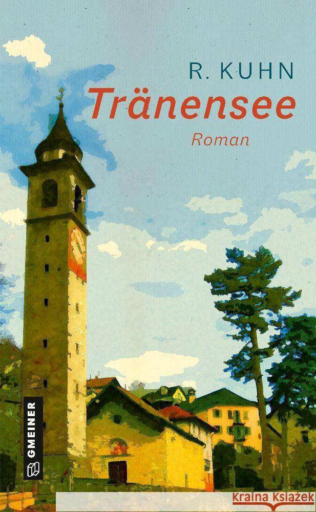 Tränensee Kuhn, R. 9783839206522 Gmeiner-Verlag - książka