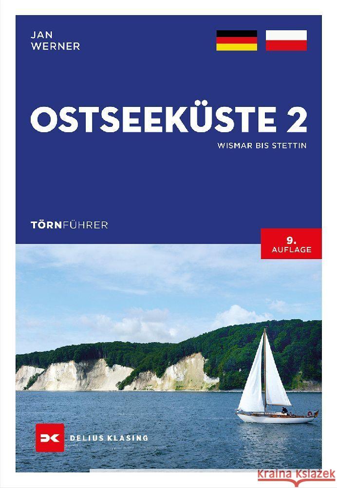 Törnführer Ostseeküste 2 Werner, Jan 9783667121752 Delius Klasing - książka