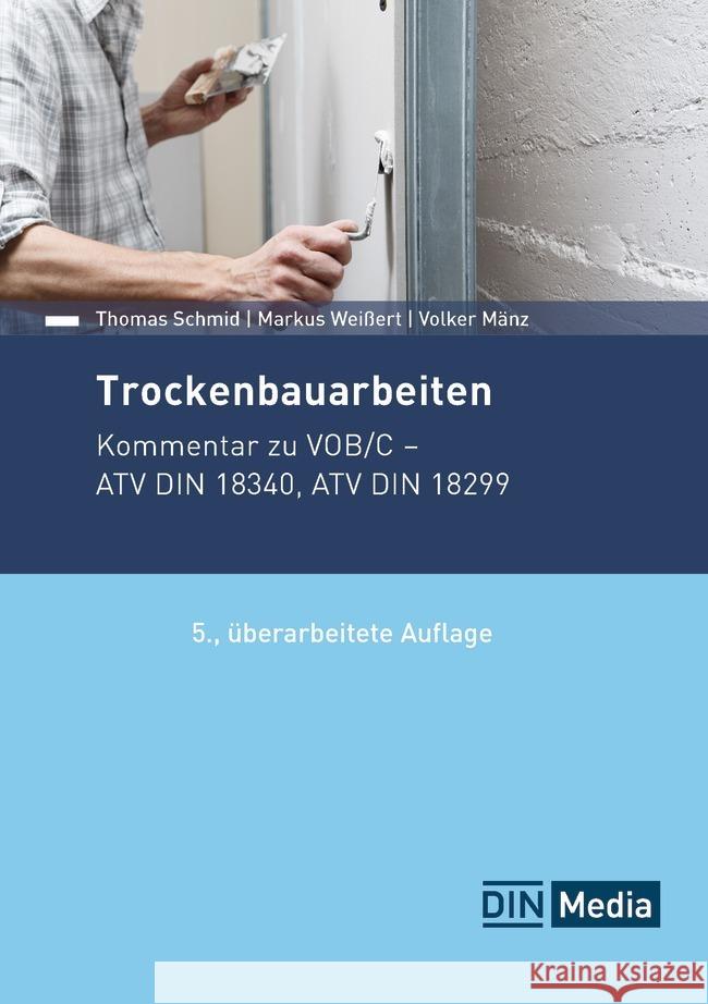 Trockenbauarbeiten Mänz, Volker, Schmid, Thomas, Weißert, Markus 9783410318279 DIN Media - książka