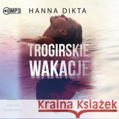 Trogirskie wakacje Hanna Dikta 9788382337501 Storybox - książka