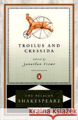 Troilus and Cressida Shakespeare, William 9780140714869 Penguin Books - książka