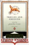 Troilus and Cressida Shakespeare, William 9780140714869 Penguin Books