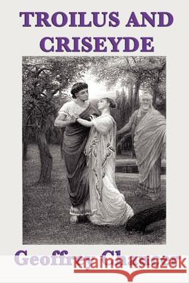 Troilus and Criseyde Geoffrey Chaucer 9781617206276 Smk Books - książka