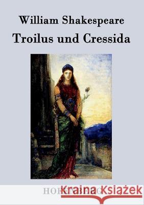 Troilus und Cressida William Shakespeare 9783843037259 Hofenberg - książka